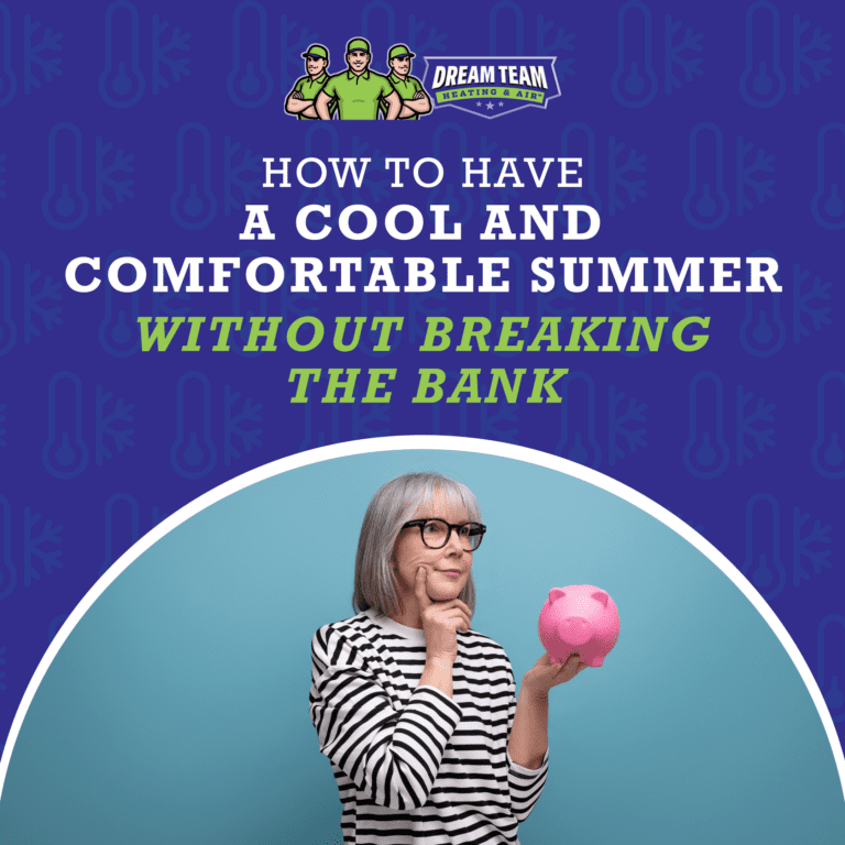 How to Have a Cool and Comfortable Summer Without Breaking the Bank