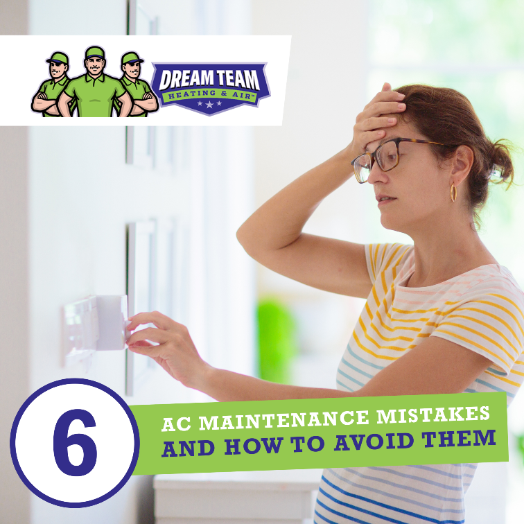 6 AC Maintenance Mistakes and How to Avoid Them